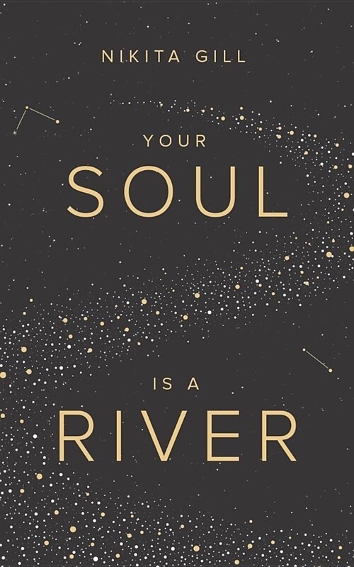 Your Soul Is a River (Paperback)