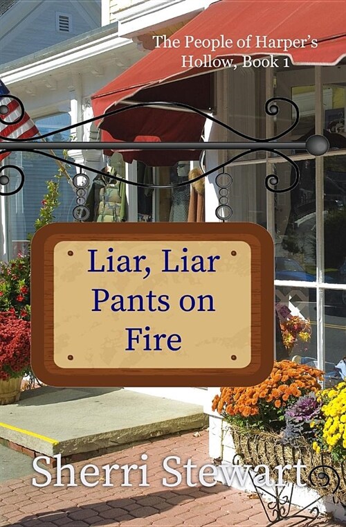 Liar, Liar Pants on Fire (Paperback)