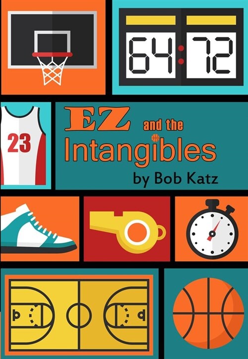 EZ and the Intangibles (Hardcover)
