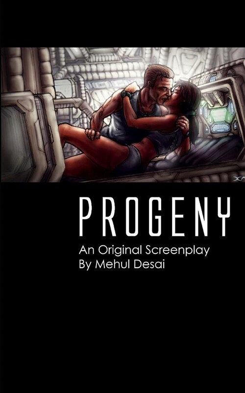 Progeny: An Original Screenplay (Paperback)