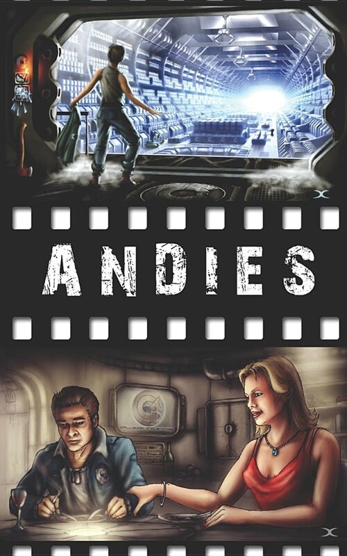 Andies: An Original Screenplay (Paperback)