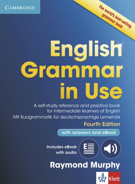 English Grammar in Use Book with Answers and Interactive eBook Klett Edition: A Self-Study Reference and Practice Book for Intermediate Learners of En (Hardcover, 4, Revised)