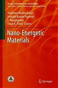 Nano-Energetic Materials (Hardcover, 2019)