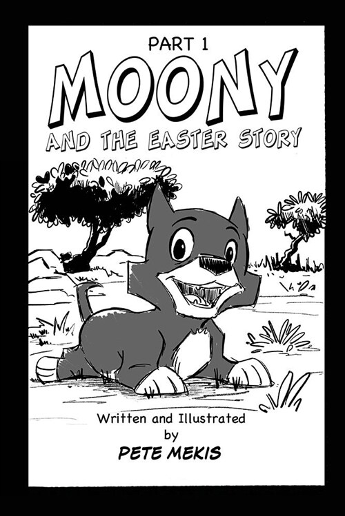 Moony and the Easter Story (Paperback)