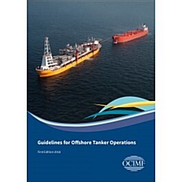 Guidelines for Offshore Tanker Operations (Hardcover)