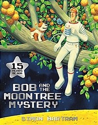 Bob and the Moontree Mystery (Paperback)