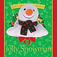 Jolly Snowman (Hardcover)