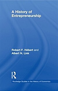 A History of Entrepreneurship (Paperback)