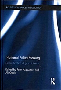 National Policy-Making : Domestication of Global Trends (Hardcover)