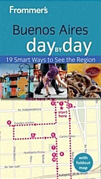 Frommers Buenos Aires Day by Day (Paperback, 2nd, FOL)