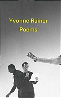 Poems by Yvonne Rainer (Paperback)