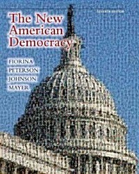 The New American Democracy (Paperback, 7th, PCK)