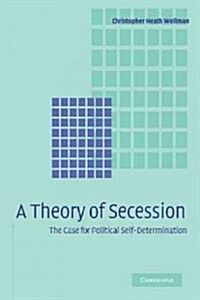 A Theory of Secession (Paperback)