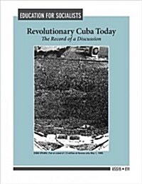 Revolutionary Cuba Today (Paperback)