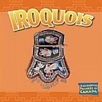 Iroquois (Hardcover)