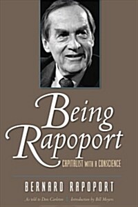 Being Rapoport: Capitalist with a Conscience (Paperback, 2, Revised)