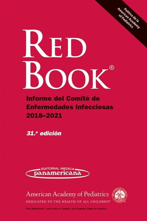Spanish Red Book 2018: Informe del Comite de Enfermedades Infecciosas 2018-2021 (Paperback, 31, Thirty-First)