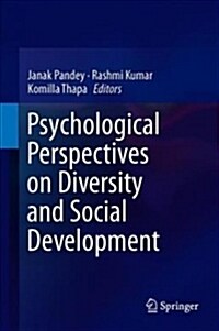 Psychological Perspectives on Diversity and Social Development (Hardcover)