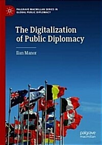 The Digitalization of Public Diplomacy (Hardcover)