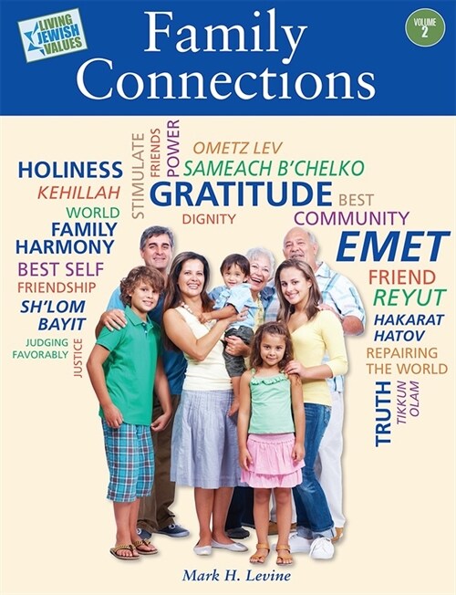 Living Jewish Values 2: Family Connections (Paperback)