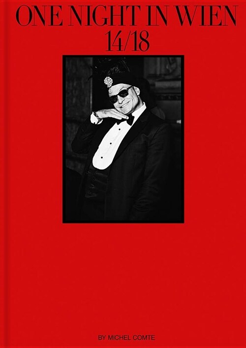 Michel Comte: One Night in Wien (Hardcover)