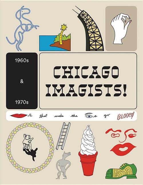 The Chicago Imagists (Paperback)