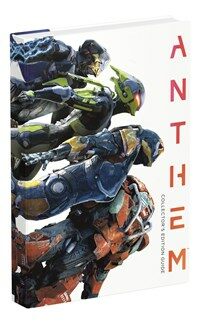 Anthem: Official Collector's Edition Guide (Hardcover)