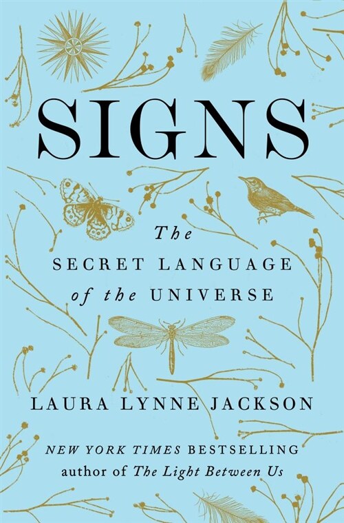 Signs: The Secret Language of the Universe (Hardcover)