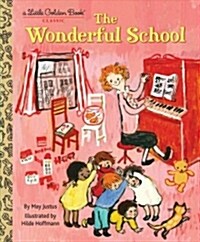 The Wonderful School (Hardcover)