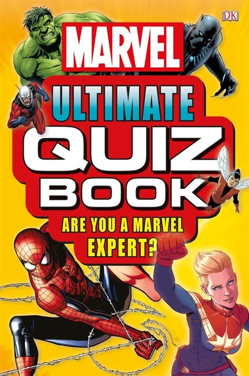 Marvel Ultimate Quiz Book: Are You a Marvel Expert? (Paperback)