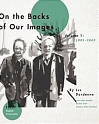 On the Back of Our Images: (1991-2005) (Paperback)