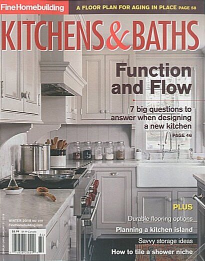 Fine Homebuilding - Kitchens & Baths (격월간 미국판): 2018년 Winter