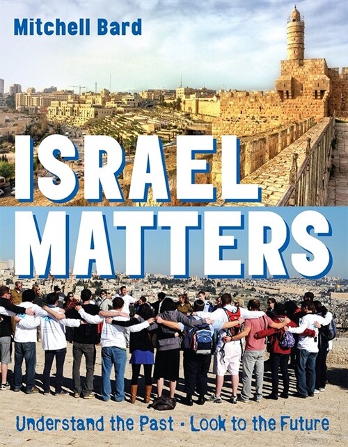 Israel Matters Revised Edition (Paperback)