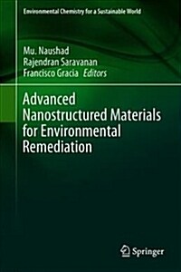 Advanced Nanostructured Materials for Environmental Remediation (Hardcover)
