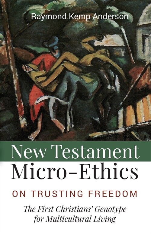 New Testament Micro-Ethics (Paperback)