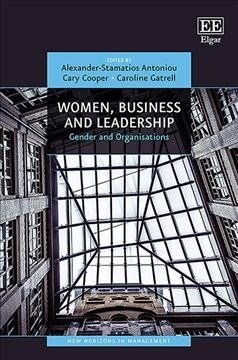 Women, Business and Leadership : Gender and Organisations (Hardcover)