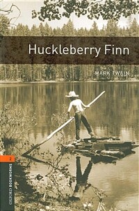 (The Adventures of)Huckleberry Finn