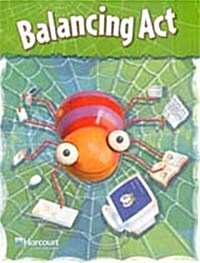 Storytown: Intervention Interactive Reader Grade 2 Balancing ACT (Paperback, Student)