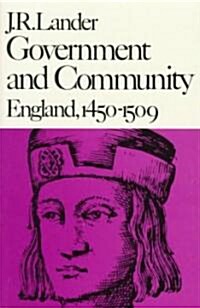 Government and Community: England, 1450-1509 (Paperback)