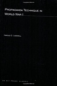 Propaganda Technique in World War I (Paperback, Revised)