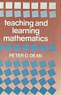 Teaching and Learning Mathematics (Hardcover)