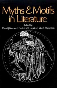 Myths and Motifs in Literature (Paperback)