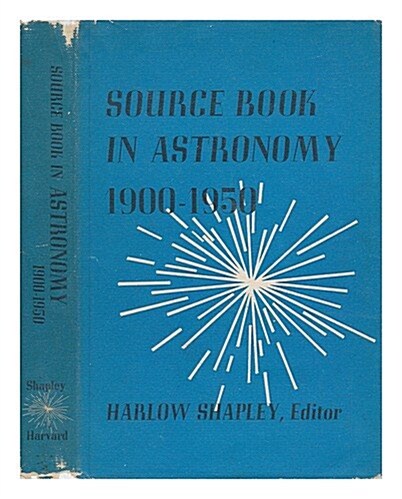 Source Book in Astronomy, 1900-1950 (Hardcover)