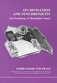 On Divination and Synchronicity (Paperback)