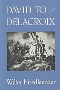 David to Delacroix (Paperback)