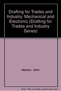 Drafting for Trades and Industry (Paperback)