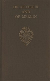 Of Arthour and of Merlin vol II Introduction, Notes and Glossary (Hardcover)