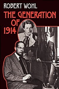Generation of 1914 P (Paperback)