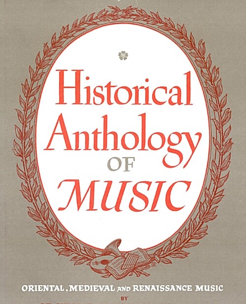 Historical Anthology of Music (Hardcover)