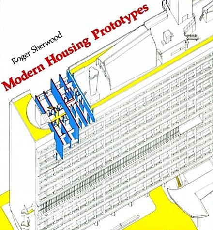 Modern Housing Prototypes (Paperback)